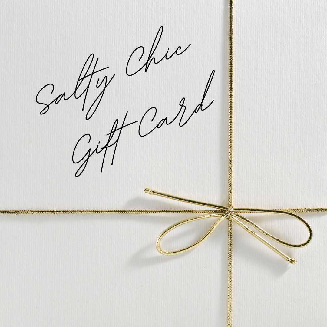 TheSaltyChic Gift Card