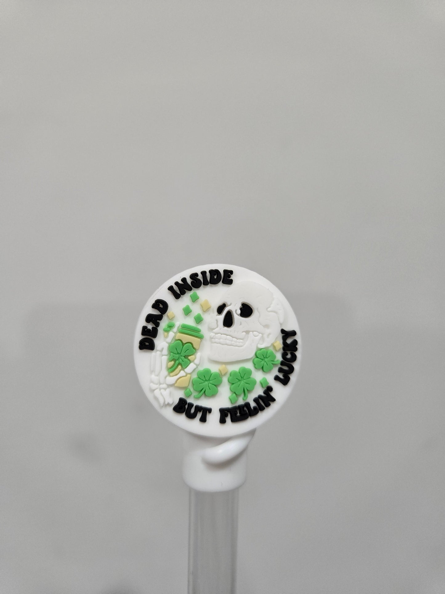 10MM DeadInsidebutLucky Strawtopper