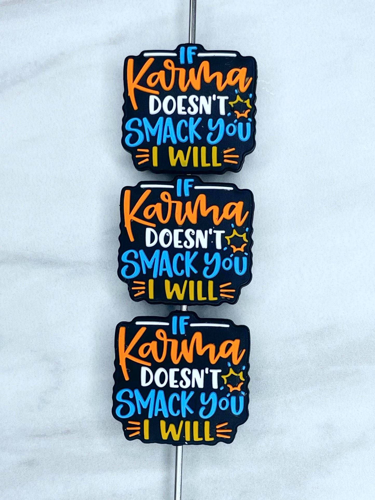 IF KARMA DOESN'T SMACK YOU SILICONE FOCAL D7 (1ct)