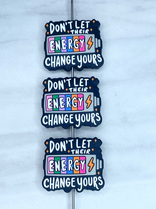 DON'T LET THEIR ENERGY CHANGE YOURS SILICONE FOCAL D8 (1ct)