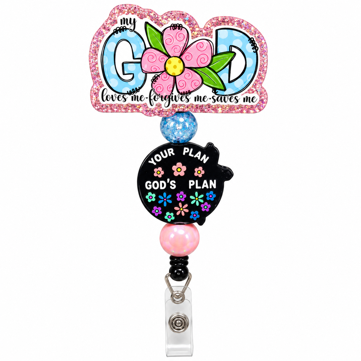 Christian beaded badge reel with pink glitter God Loves Me floral topper, black Your Plan God's Plan charm, blue crackle bead, and pink pearl bead