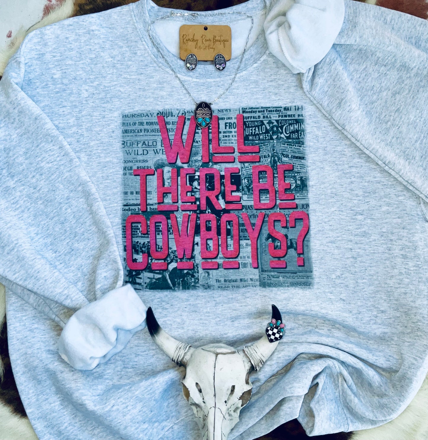 Will There Be Cowboys? Vintage Graphic Western Sweatshirt
