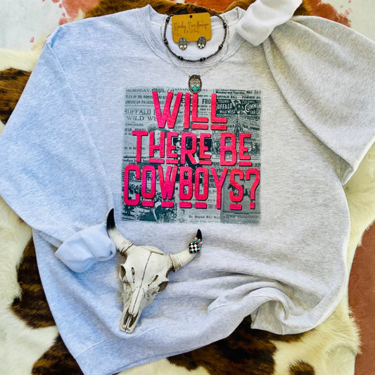 Will There Be Cowboys? Vintage Graphic Western Sweatshirt