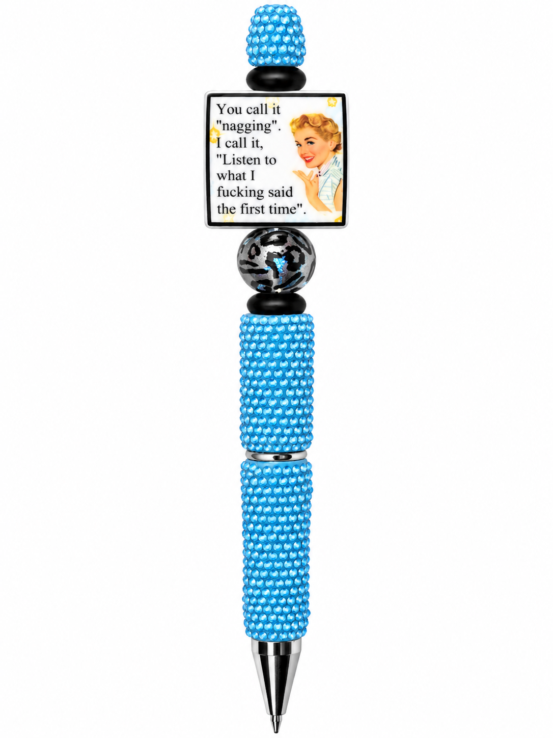 Listen the First Time Bling Beaded Pen | Funny Snarky Pen